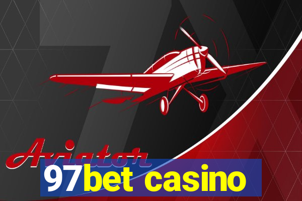 97bet casino